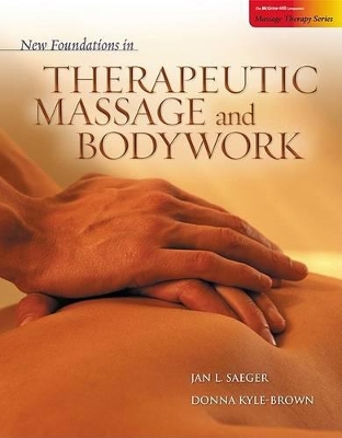 Book cover for New Foundations in Therapeutic Massage and Bodywork
