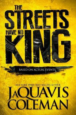 Book cover for The Streets Have No King