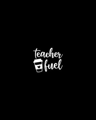 Book cover for Teacher fuel