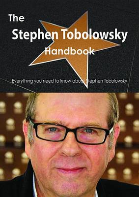 Book cover for The Stephen Tobolowsky Handbook - Everything You Need to Know about Stephen Tobolowsky