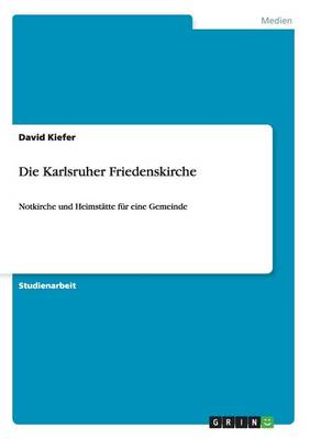 Book cover for Die Karlsruher Friedenskirche