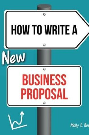 Cover of How To Write A New Business Proposal