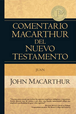 Book cover for Comentario MacArthur del Nuevo Testamento Juan