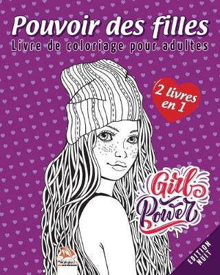 Book cover for Pouvoir des filles - Edition Nuit - 2 livres en 1
