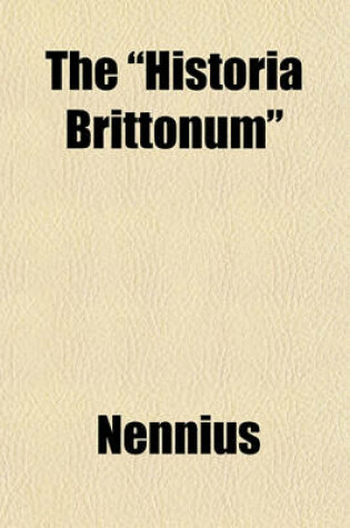 Cover of The "Historia Brittonum"