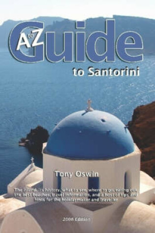 Cover of The to Z Guide to Santorini