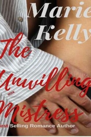 Cover of The Unwilling Mistress