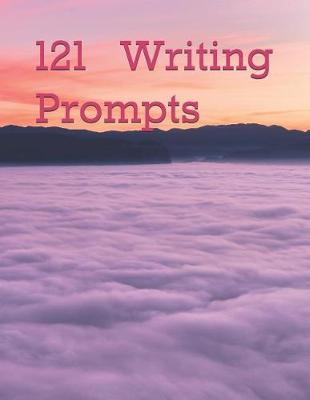 Book cover for 121 Writing Prompts, 121 Lined Pages