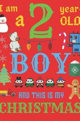 Cover of I Am a 2 Year-Old Boy Christmas Book