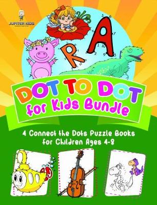 Book cover for Dot to Dot for Kids Bundle - 4 Connect the Dots Puzzle Books for Children Ages 4-8
