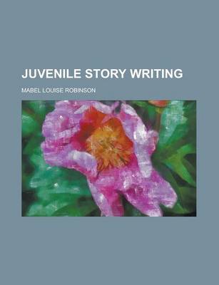 Book cover for Juvenile Story Writing