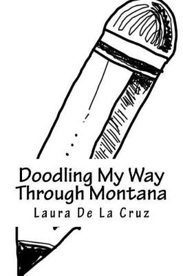 Book cover for Doodling My Way Through Montana