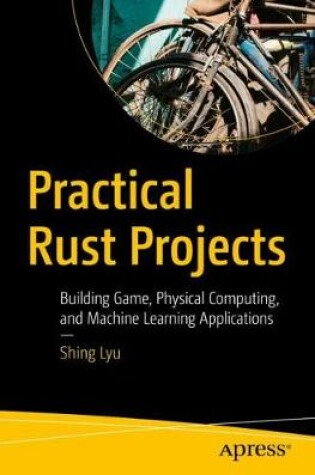 Cover of Practical Rust Projects