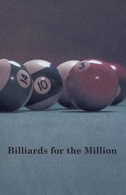 Book cover for Billiards For The Million