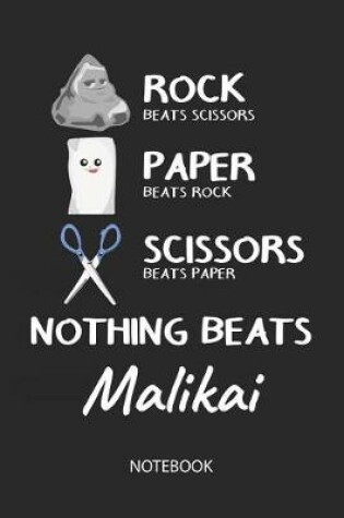 Cover of Nothing Beats Malikai - Notebook