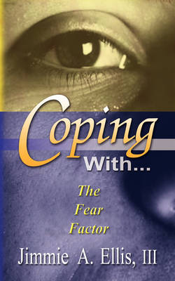 Book cover for Coping With... The Fear Factor