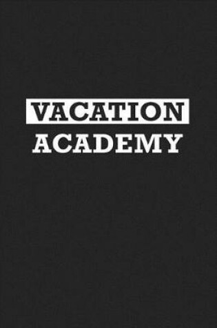 Cover of Vacation Academy