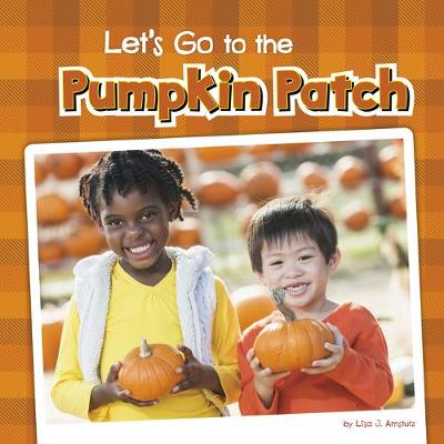 Book cover for Let's Go to the Pumpkin Patch
