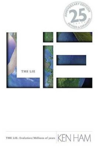 Cover of Lie: Evolution, the (25th Anniversary Edition): The Lie: Evolution/Millions of Years