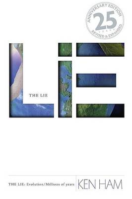 Book cover for Lie: Evolution, the (25th Anniversary Edition): The Lie: Evolution/Millions of Years