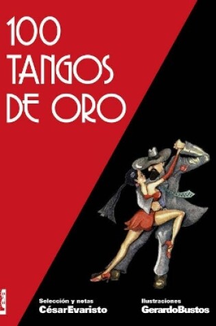 Cover of 100 Tangos de Oro 2 Degrees Ed.