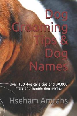 Book cover for Dog Grooming Tips & Dog Names