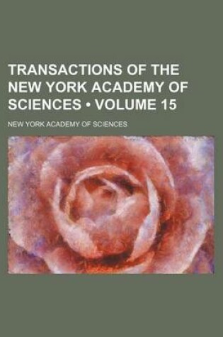 Cover of Transactions of the New York Academy of Sciences (Volume 15)