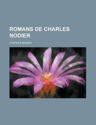 Book cover for Romans de Charles Nodier