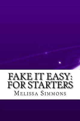 Book cover for Fake It Easy