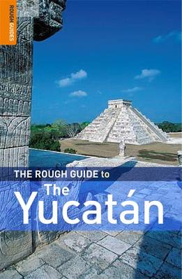Book cover for The Rough Guide to The Yucatan