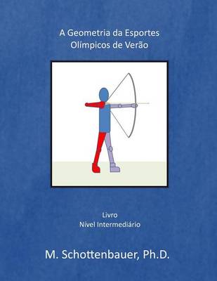 Book cover for A Geometria da Esportes Olimpicos de Verao