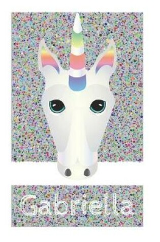 Cover of Gabriella's Unicorn Notebook