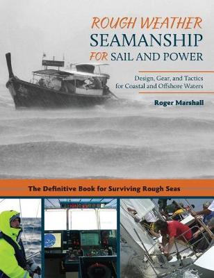 Book cover for Rough Weather Seamanship for Sail and Power