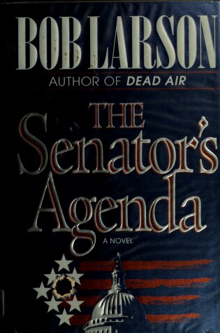 Cover of The Senator's Agenda