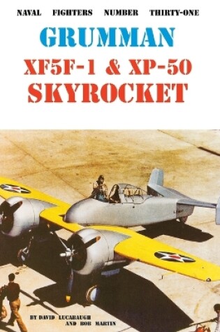 Cover of Grumman XF5F-1 & XP-50 Skyrocket