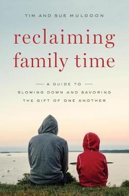 Book cover for Reclaiming Family Time