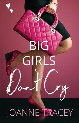 Book cover for Big Girls Don't Cry