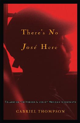 Book cover for There's No Jose Here