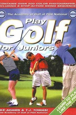 Cover of Play Golf for Juniors