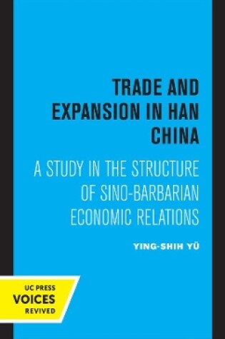 Cover of Trade and Expansion in Han China