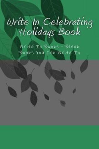 Cover of Write In Celebrating Holidays Book