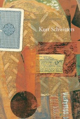 Book cover for Kurt Schwitters: Artist Philosopher