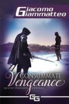 Book cover for Consummate Vengeance