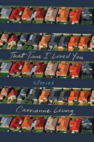 Cover of That Time I Loved You