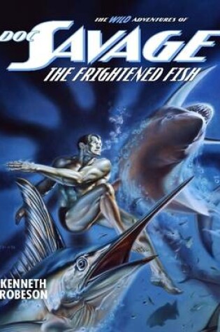 Cover of Doc Savage: The Frightened Fish