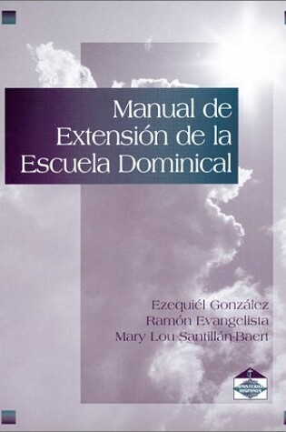 Cover of Manual de Extension de la Escuela Dominical