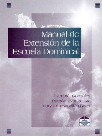 Book cover for Manual de Extension de la Escuela Dominical