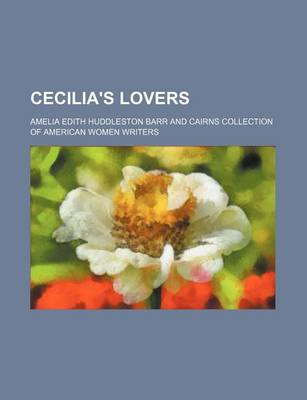 Book cover for Cecilia's Lovers