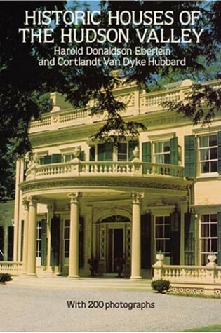 Cover of Historic Houses of the Hudson Valley