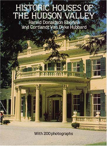 Book cover for Historic Houses of the Hudson Valley